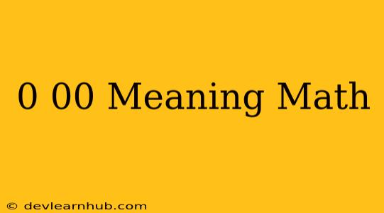 0/00 Meaning Math