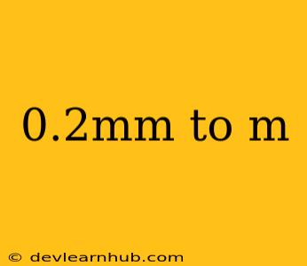 0.2mm To M