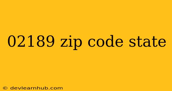 02189 Zip Code State