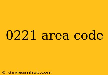 0221 Area Code
